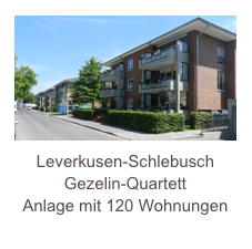 ￼Leverkusen-Schlebusch
Gezelin-Quartett
Anlage mit 120 Wohnungen
